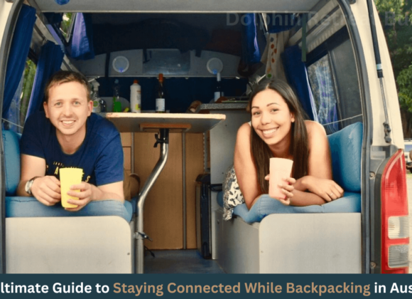 The Ultimate Guide to Staying Connected While Backpacking in Australia-dolphinretreatbunbury.com.au